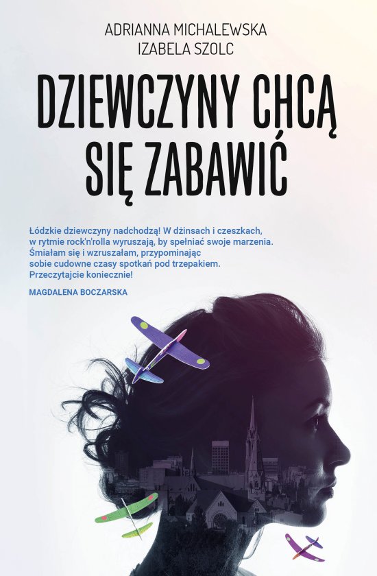 Dziewczyny chc� si� zabawi�