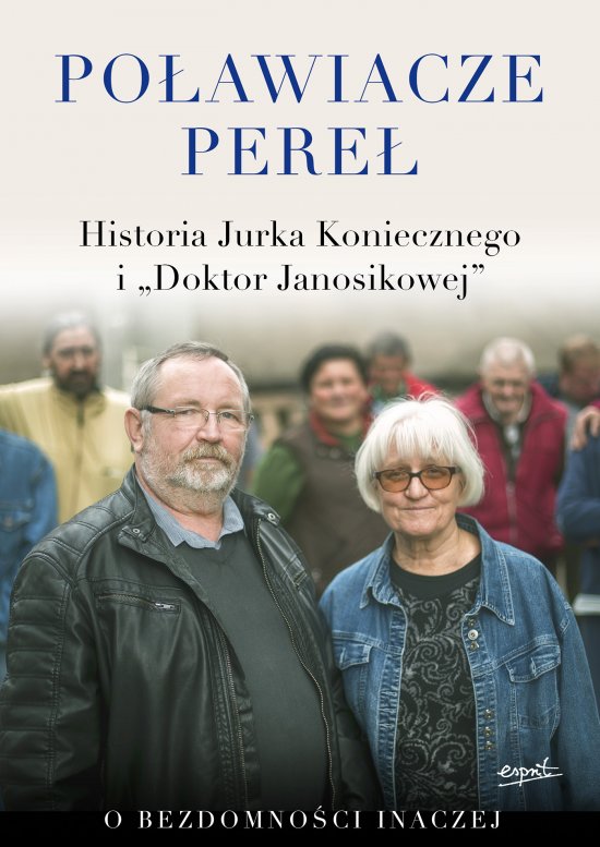 Po�awiacze pere�. Historia Jurka Koniecznego i "Doktor Janosikowej"