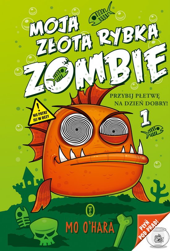Moja z�ota rybka zombie. Przybij p�etw� na dzie� dobry!