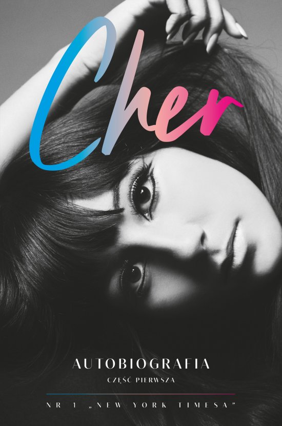 Cher. Autobiografia (cz�� 1)