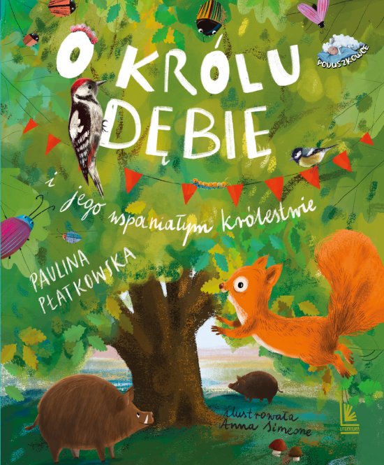 O kr�lu d�bie i jego wspania�ym kr�lestwie