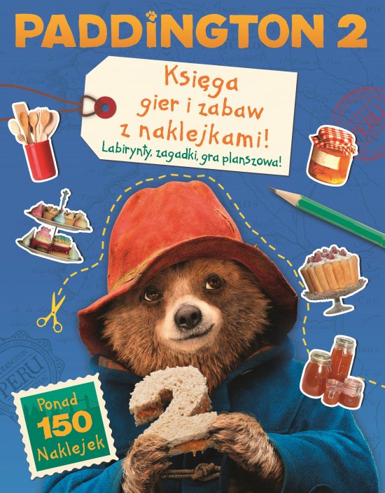 Paddington 2. Ksi�ga gier i zabaw z naklejkami. 150 naklejek