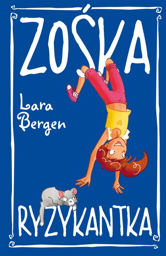 Zo�ka Ryzykantka