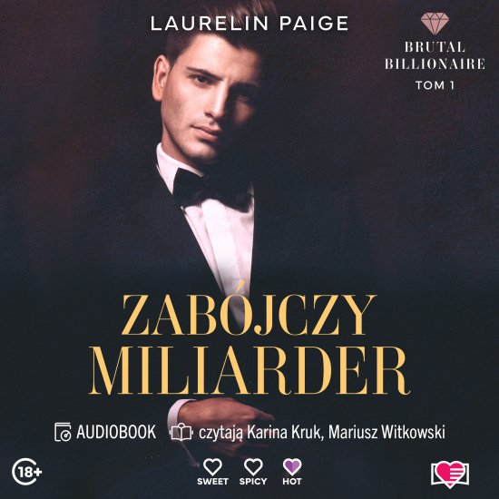 Zab�jczy miliarder. Brutal Billionaire