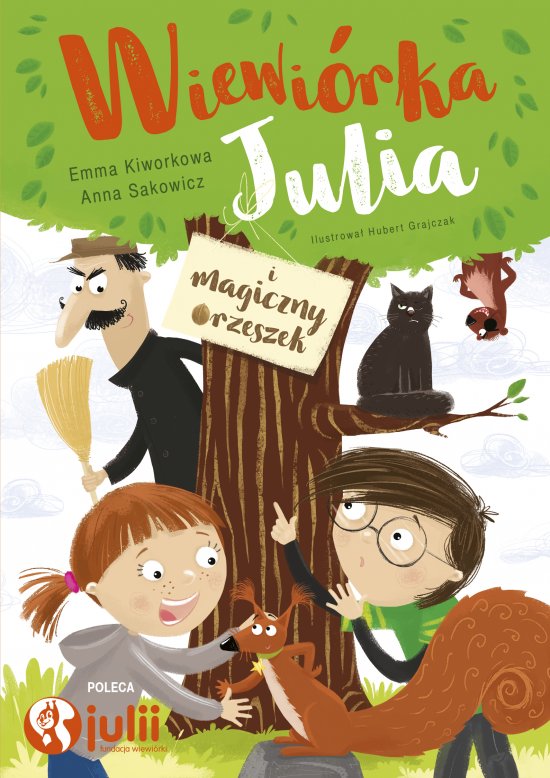 Wiewi�rka Julia i magiczny orzeszek