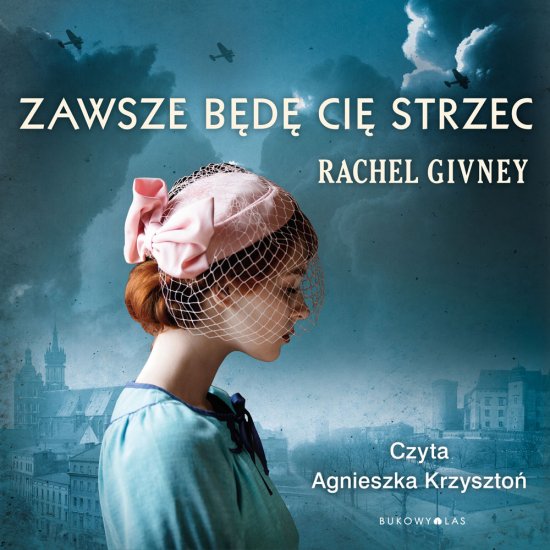 Zawsze b�d� ci� strzec