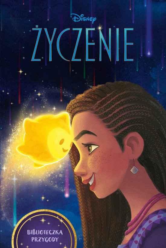 �yczenie. Biblioteczka Przygody. Disney