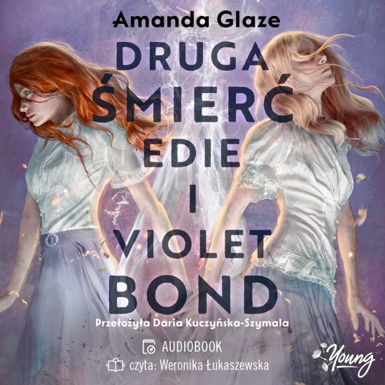 Druga �mier� Edie i Violet Bond