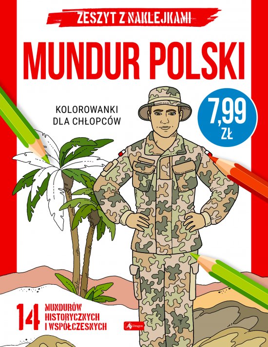 Kolorowanki dla ch�opc�w. Mundur polski