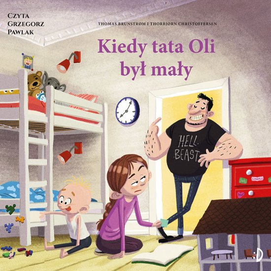 Kiedy tata Oli by� ma�y