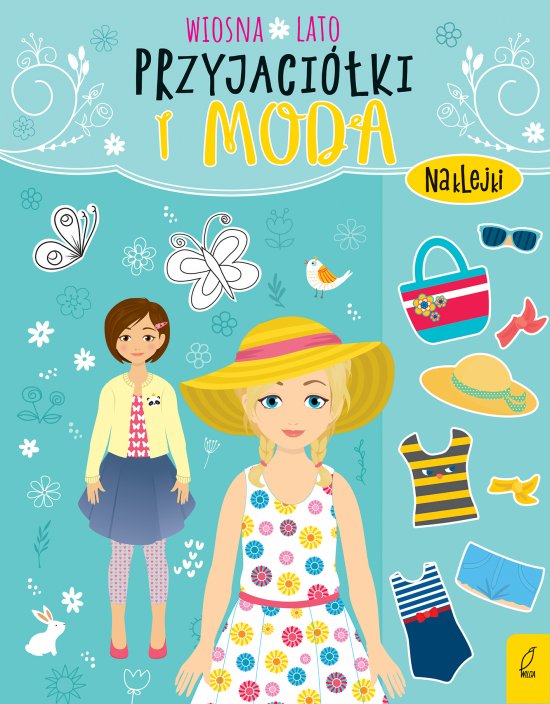 Przyjaci�ki i moda. Wiosna, lato