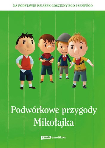 Podw�rkowe przygody Miko�ajka