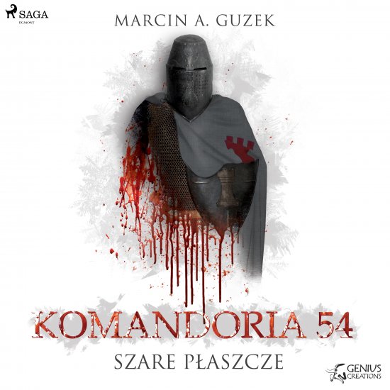 Szare P�aszcze: Komandoria 54