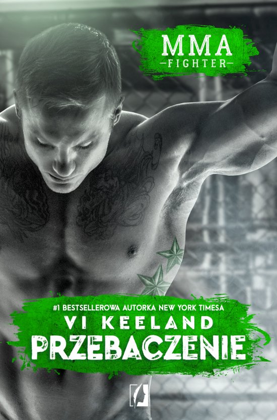 MMA fighter. Przebaczenie