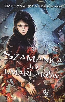 Szamanka od umarlak�w