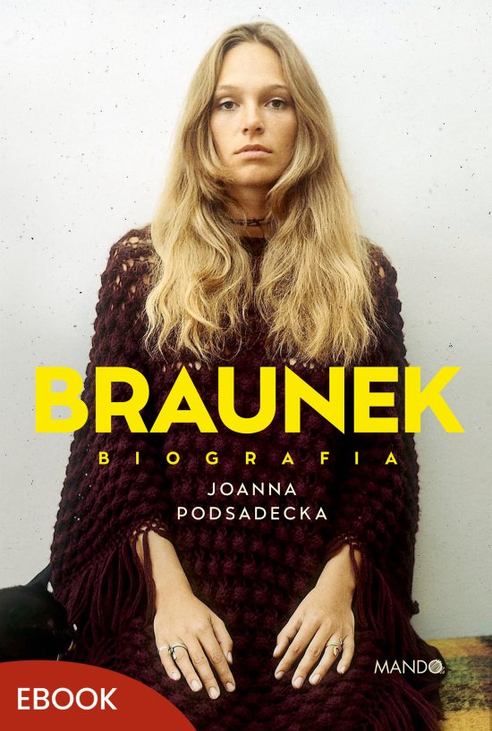 Braunek. Biografia