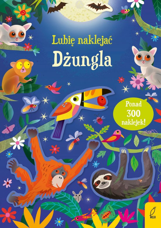 Lubi� nakleja�. D�ungla