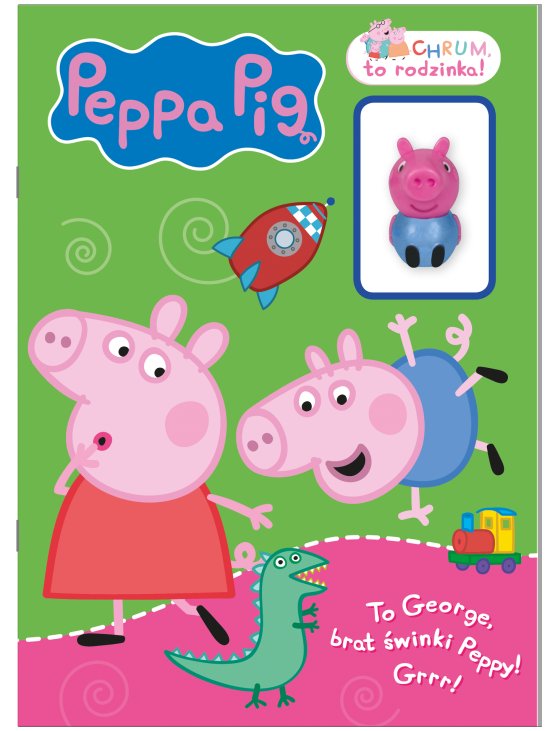 Peppa Pig. Chrum, to rodzinka! To George, brat �winki Peppy! Grrr!