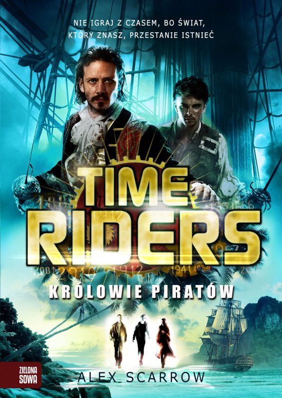 Time Riders. Kr�lowie pirat�w