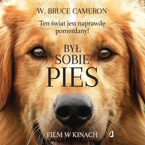 By� sobie pies. Ten �wiat jest naprawd� pomerdany