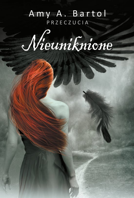 Przeczucia. Tom 1. Nieuniknione