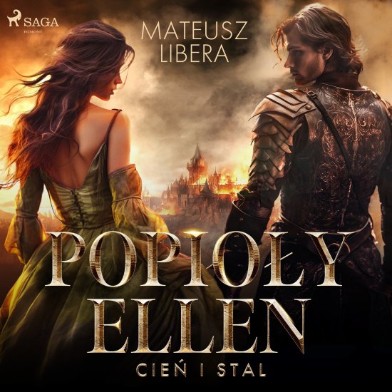 Popio�y Ellen. Cie� i stal