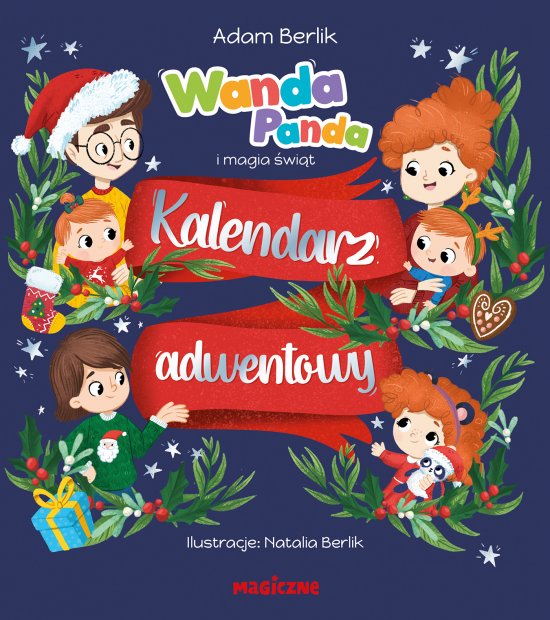 Wanda Panda i magia �wi�t. Kalendarz adwentowy