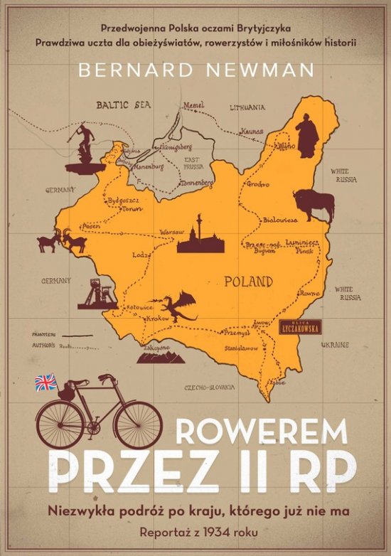Rowerem przez II RP. Niezwyk�a podr� po kraju, kt�rego ju� nie ma