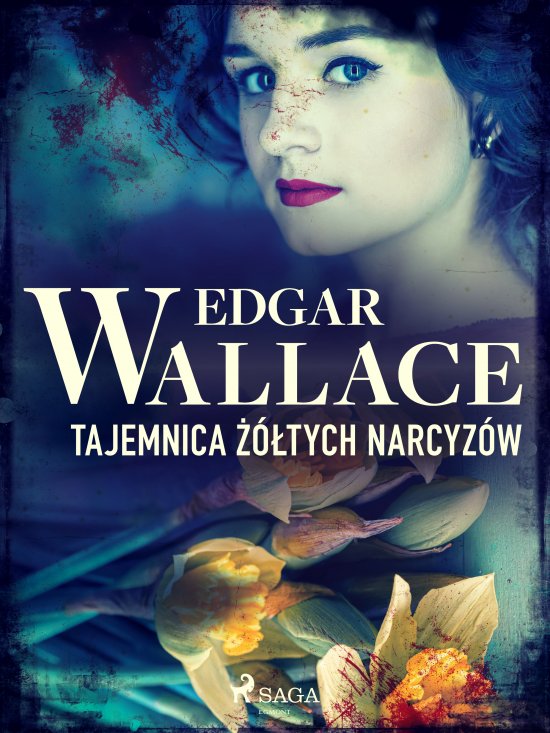 Tajemnica ��tych narcyz�w