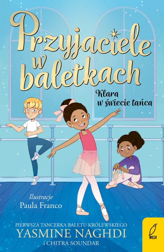 Przyjaciele w baletkach. Klara w �wiecie ta�ca