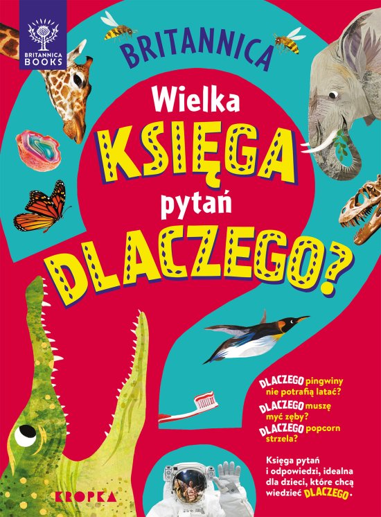 Britannica. Wielka ksi�ga pyta� dlaczego