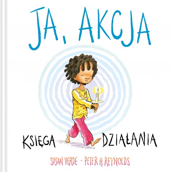 Ja, akcja. Ksi�ga dzia�ania