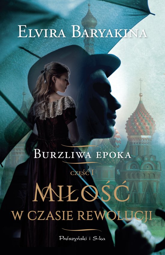 Mi�o�� w czasie rewolucji. Burzliwa epoka tom 1