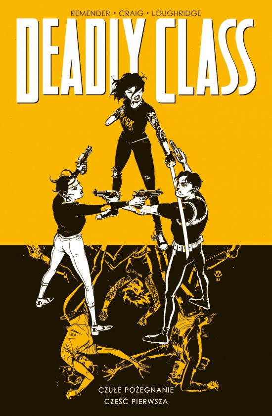 Deadly Class, Tom 11. Czu�e po�egnanie cz. 1