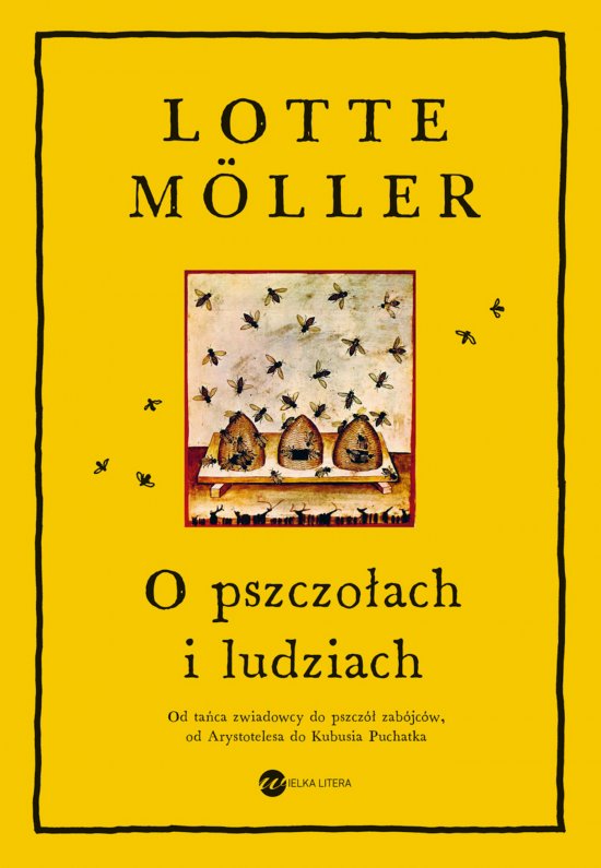 O pszczo�ach i ludziach