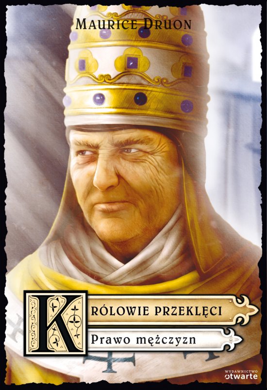 Kr�lowie przekl�ci. Prawo m�czyzn