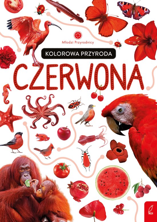 M�odzi przyrodnicy. Kolorowa przyroda. Czerwona