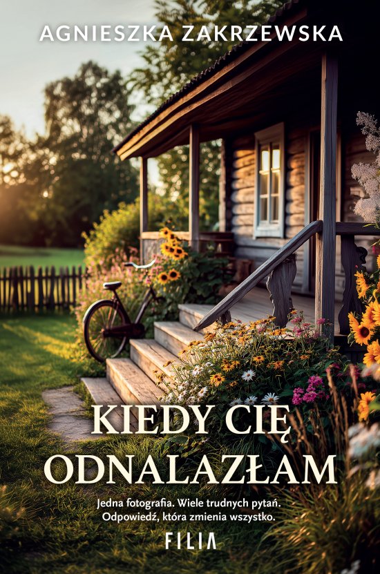 Kiedy ci� odnalaz�am