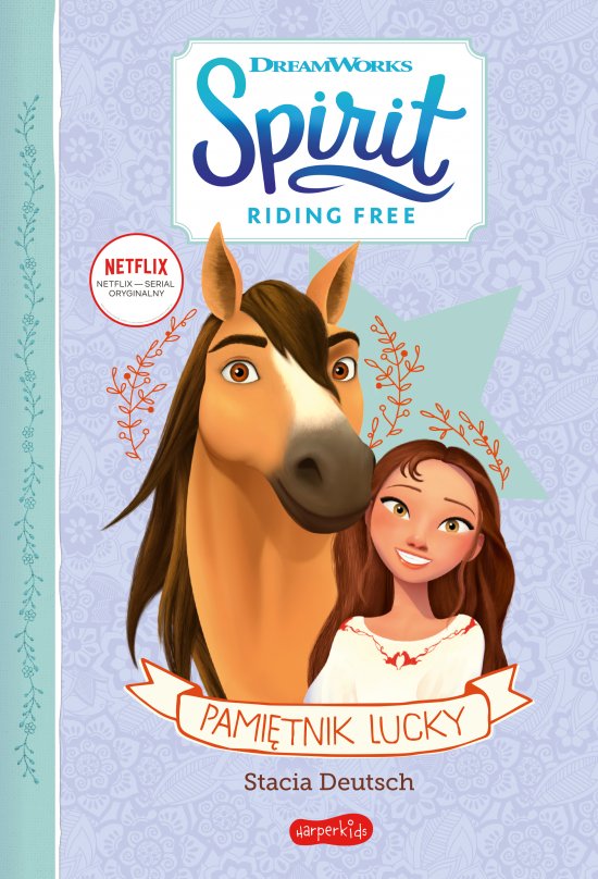 Pami�tnik Lucky. Spirit Riding Free