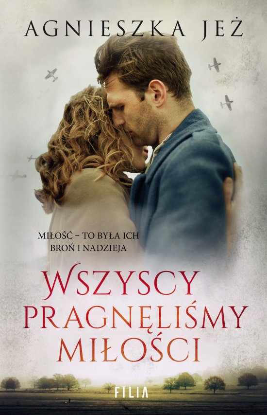 Wszyscy pragn�li�my mi�o�ci