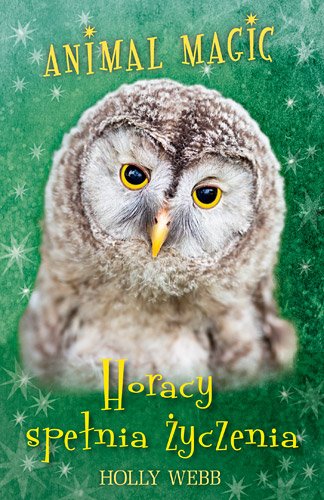 Animal Magic. Horacy spe�nia �yczenia