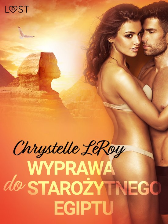 Wyprawa do staro�ytnego Egiptu - opowiadanie erotyczne