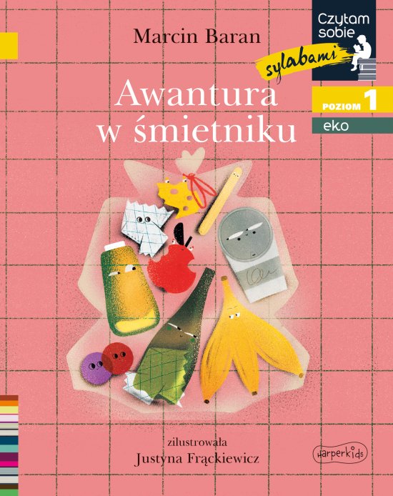 Awantura w �mietniku. Czytam sobie sylabami. Eko. Poziom 1