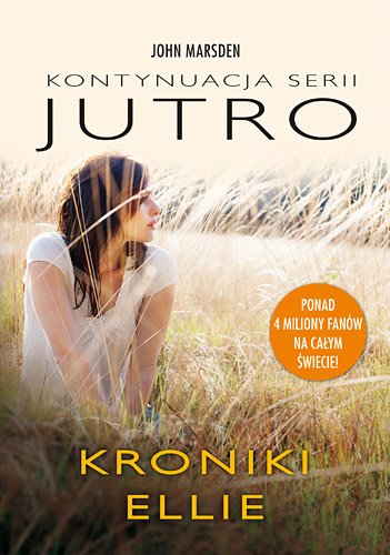Kroniki Ellie. Wojna si� sko�czy�a, walka wci�� trwa