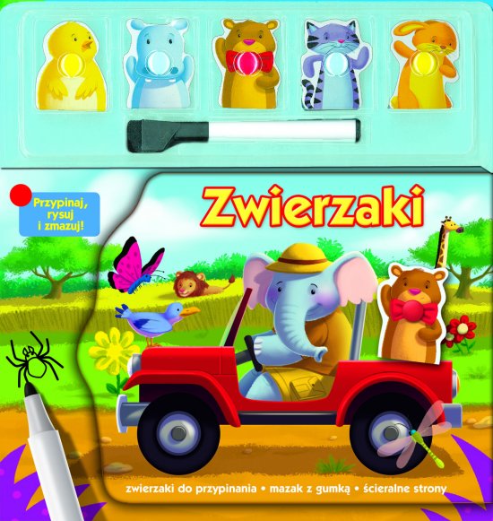 Zwierzaki. Przypinaj, rysuj i zmazuj!