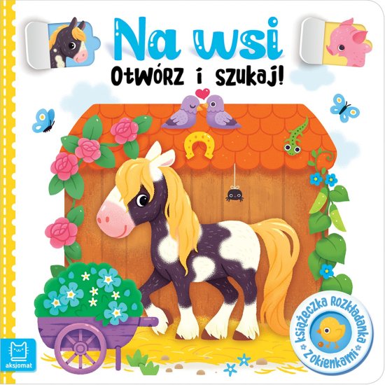 Na wsi. Otw�rz i szukaj! Ksi��eczka rozk�adanka z okienkami