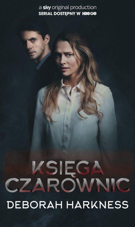 Ksi�ga czarownic. Trylogia Wszystkich Dusz. Tom 1
