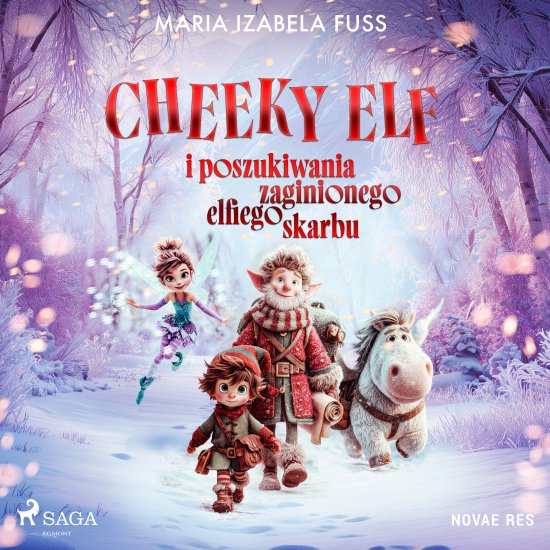 Cheeky Elf i poszukiwania zaginionego elfiego skarbu