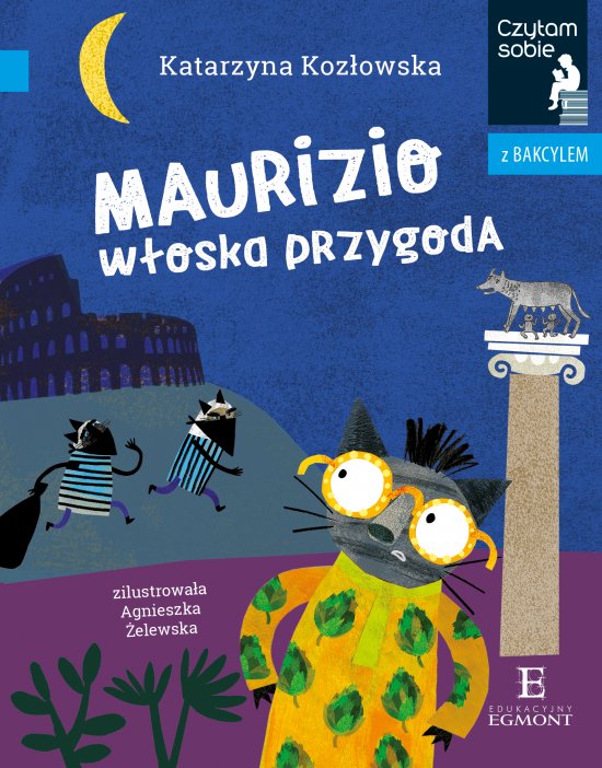 Maurizio. W�oska przygoda. Czytam sobie z Bakcylem