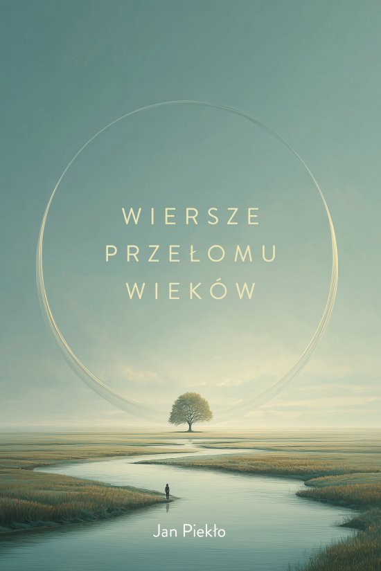 Wiersze prze�omu wiek�w